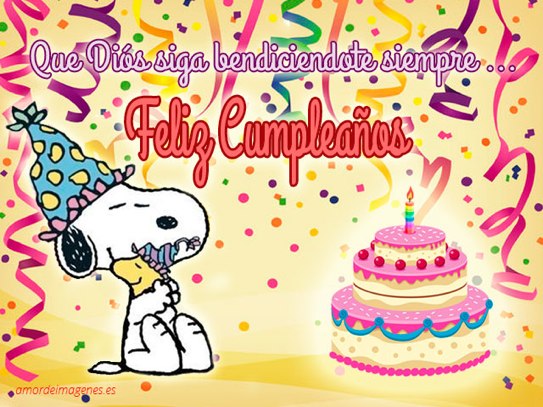 que Dios siga bendiciéndote feliz cumpleaños